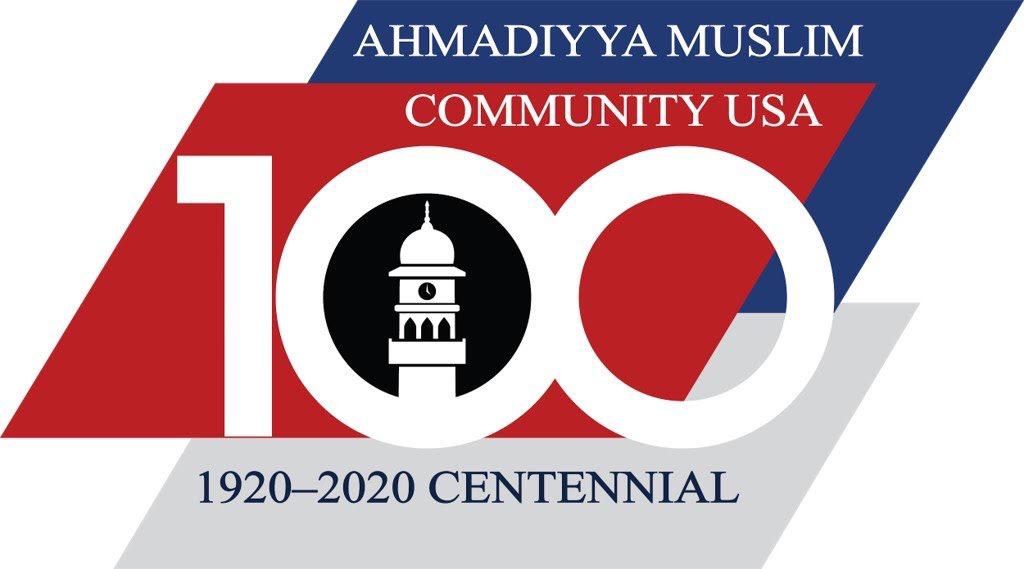 Celebrating One Hundred Years of the Ahmadiyya Muslim Community in the